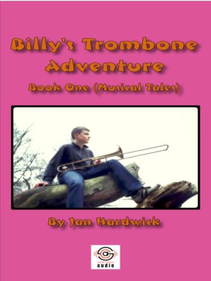 cover image of Billy's Trombone Adventure